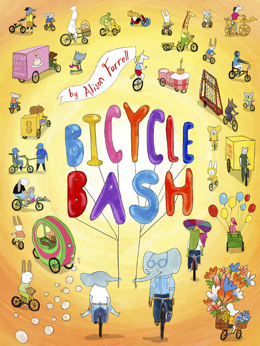 Title details for Bicycle Bash by Alison Farrell - Available